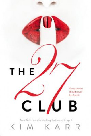 Libro The 27 Club Kim Karr