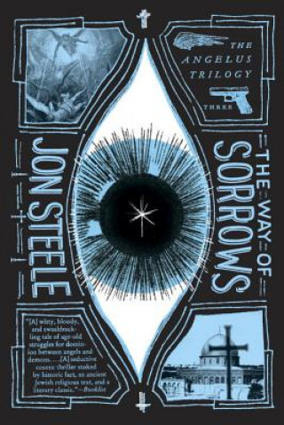 Kniha The Way of Sorrows Jon Steele