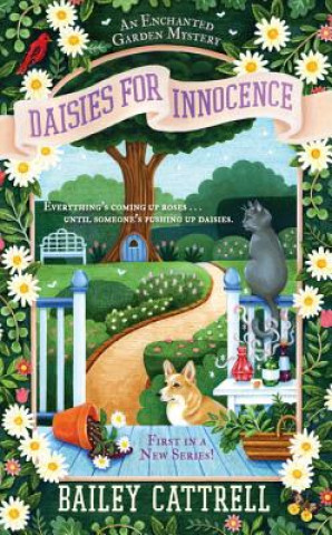 Kniha Daisies for Innocence Bailey Cattrell