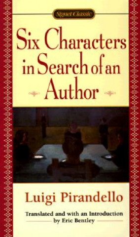 Carte Six Characters in Search of an Author Luigi Pirandello