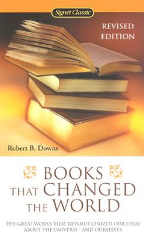 Carte Books That Changed The World Robert Bingham Downs
