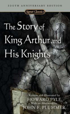 Könyv Story Of King Arthur And His Knights Howard Pyle