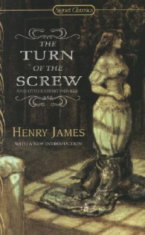 Carte Turn Of The Screw Henry James
