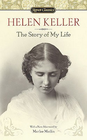 Könyv The Story of My Life Helen Keller