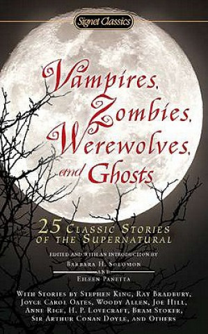 Könyv Vampires, Zombies, Werewolves and Ghosts Barbara H. Solomon