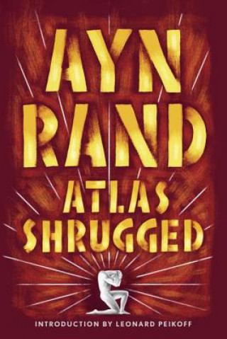 Knjiga Atlas Shrugged Ayn Rand