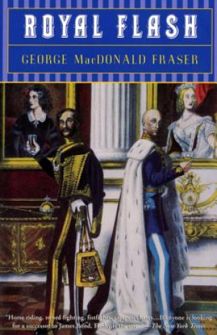 Kniha Royal Flash George MacDonald Fraser