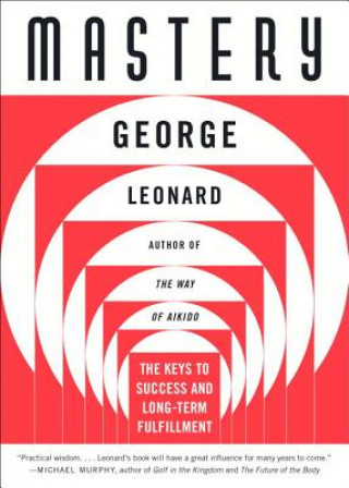 Kniha Mastery George Burr Leonard