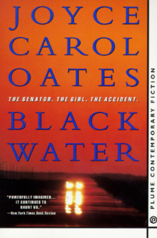 Knjiga Black Water Joyce Carol Oates