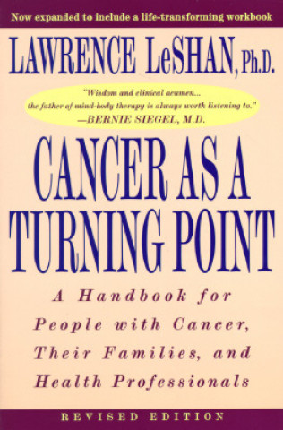 Carte Cancer As a Turning Point Lawrence LeShan