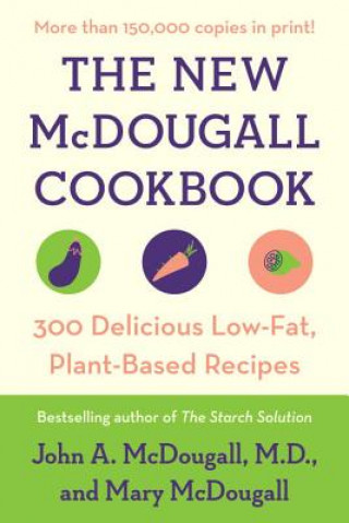 Carte New McDougall Cookbook John A. McDougall