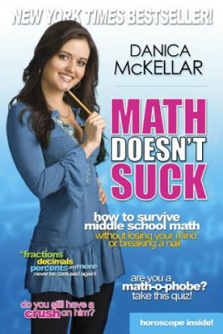 Kniha Math Doesn't Suck Danica Mckellar