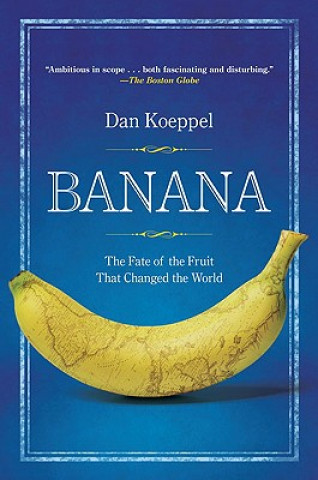 Βιβλίο Banana Dan Koeppel