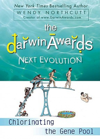 Книга The Darwin Awards Next Evolution Wendy Northcutt