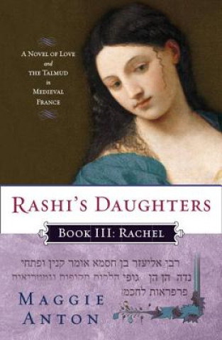 Book Rashi's Daughters Maggie Anton