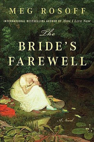 Книга The Bride's Farewell Meg Rosoff