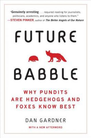 Kniha Future Babble Dan Gardner