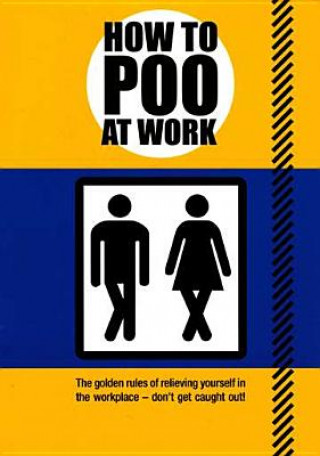 Könyv How to Poo at Work Mats