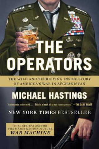 Книга The Operators Michael Hastings