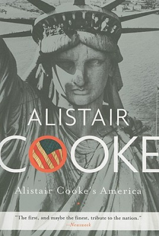 Carte Alistair Cooke's America Alistair Cooke