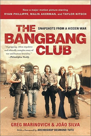 Könyv Bang-Bang Club, movie tie-in Greg Marinovich