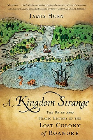 Könyv Kingdom Strange James Horn
