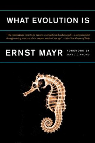 Carte What Evolution Is Ernst Mayr