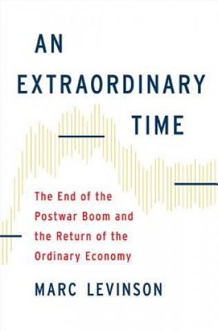 Kniha Extraordinary Time Marc Levinson