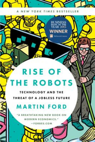 Könyv Rise of the Robots Martin Ford