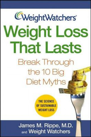 Book Weight Watchers Weight Loss That Lasts James M. Rippe