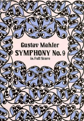 Książka Symphony No. 9 in Full Score Gustav Mahler
