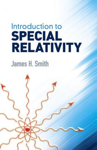 Kniha Introduction to Special Relativity James H. Smith
