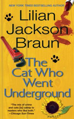 Kniha The Cat Who Went Underground Lilian Jackson Braun