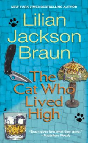 Carte The Cat Who Lived High Lilian Jackson Braun