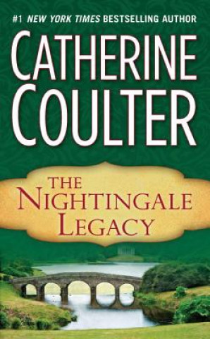 Kniha The Nightingale Legacy Catherine Coulter
