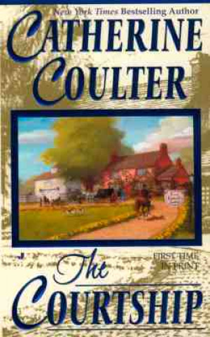 Книга The Courtship Catherine Coulter