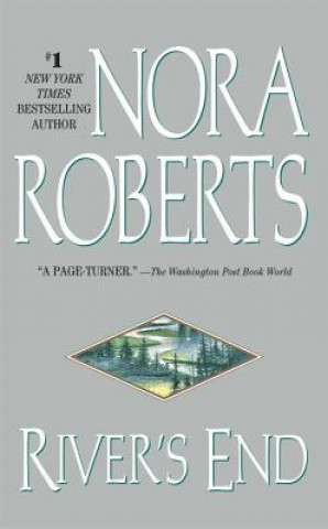 Książka River's End Nora Roberts