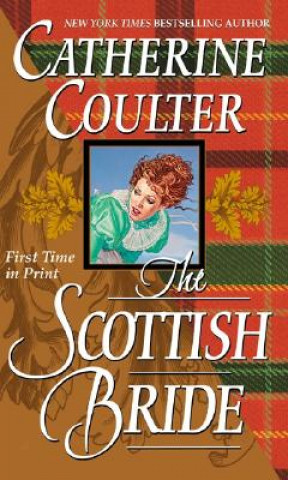 Kniha The Scottish Bride Catherine Coulter