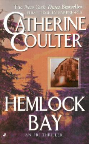 Könyv Hemlock Bay Catherine Coulter