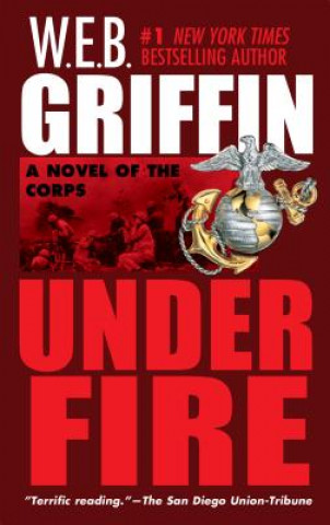 Carte Under Fire W. E. B. Griffin