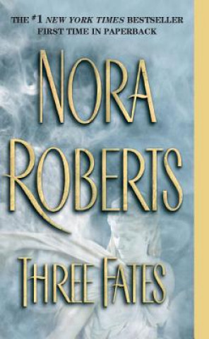 Книга Three Fates Nora Roberts