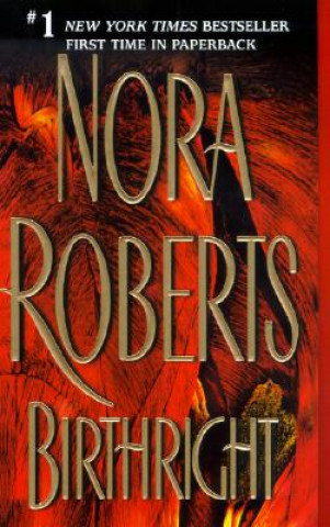 Könyv Birthright Nora Roberts