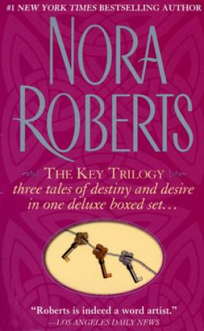 Book Key of Light / Key of Knowledge / Key of Valor Nora Roberts