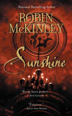 Kniha Sunshine Robin McKinley