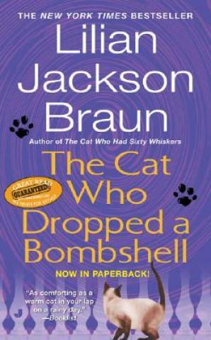 Carte The Cat Who Dropped a Bombshell Lilian Jackson Braun