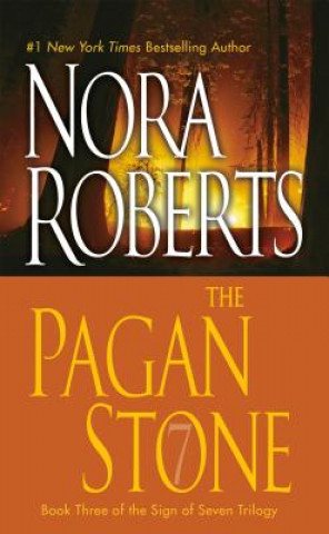 Kniha The Pagan Stone Nora Roberts