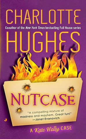 Kniha Nutcase Charlotte Hughes