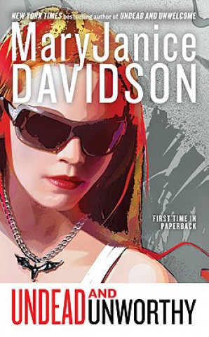 Book Undead and Unworthy MaryJanice Davidson