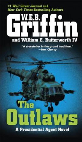 Книга The Outlaws W. E. B. Griffin
