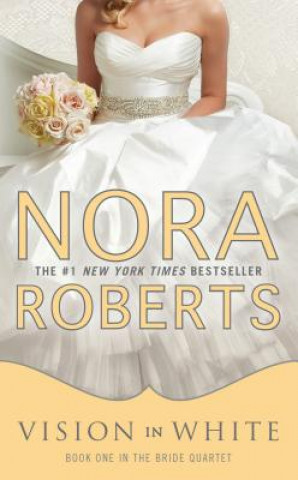 Książka Vision in White Nora Roberts